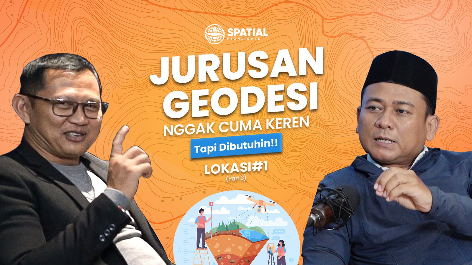 Geospasial Krisis SDM: Siapa yang Siap Menjawab Tantangan Masa Depan? | LOKASI Episode 1/3
